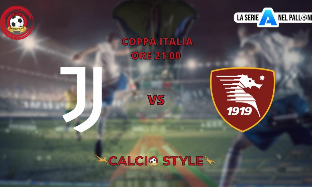 Juve-Salernitana